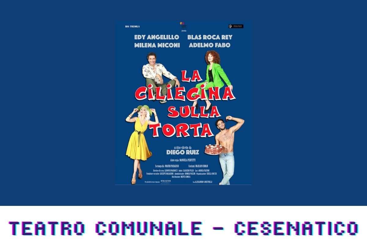 Teatro pieno e risate a non finire con “La ciliegina sulla torta” al Comunale di Cesenatico. Comicità e ritmo a Cesenatico: “La ciliegina sulla torta” incanta il pubblico del Teatro Comunale.