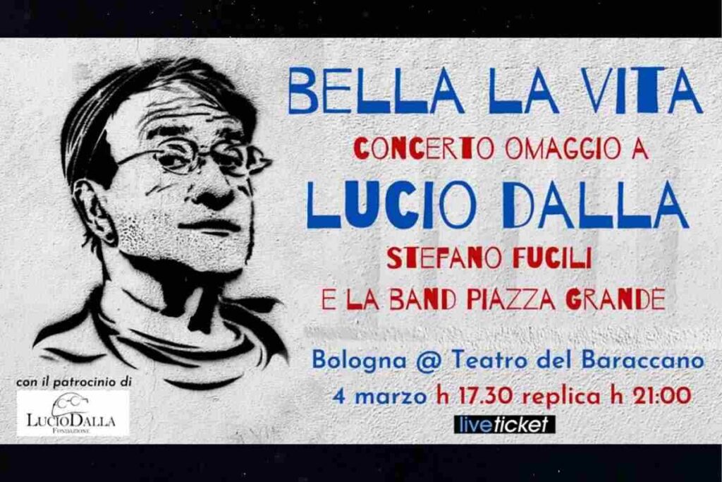 Un omaggio speciale a Lucio Dalla. "Bella la vita": il tributo a Dalla. Un viaggio tra musica e poesia con Lucio Dalla. Stefano Fucili e Piazza Grande celebrano Dalla.