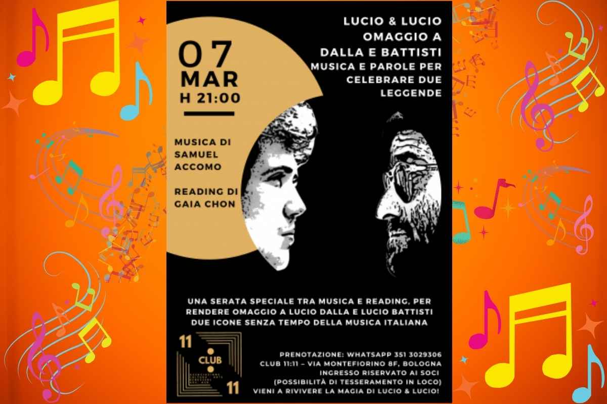 "Lucio & Lucio": un viaggio tra le canzoni di due miti della musica. Bologna ricorda Dalla e Battisti con una serata emozionante. Un evento tra note e poesia per omaggiare Dalla e Battisti. Omaggio a due leggende: "Lucio & Lucio" al Club 11:11. 